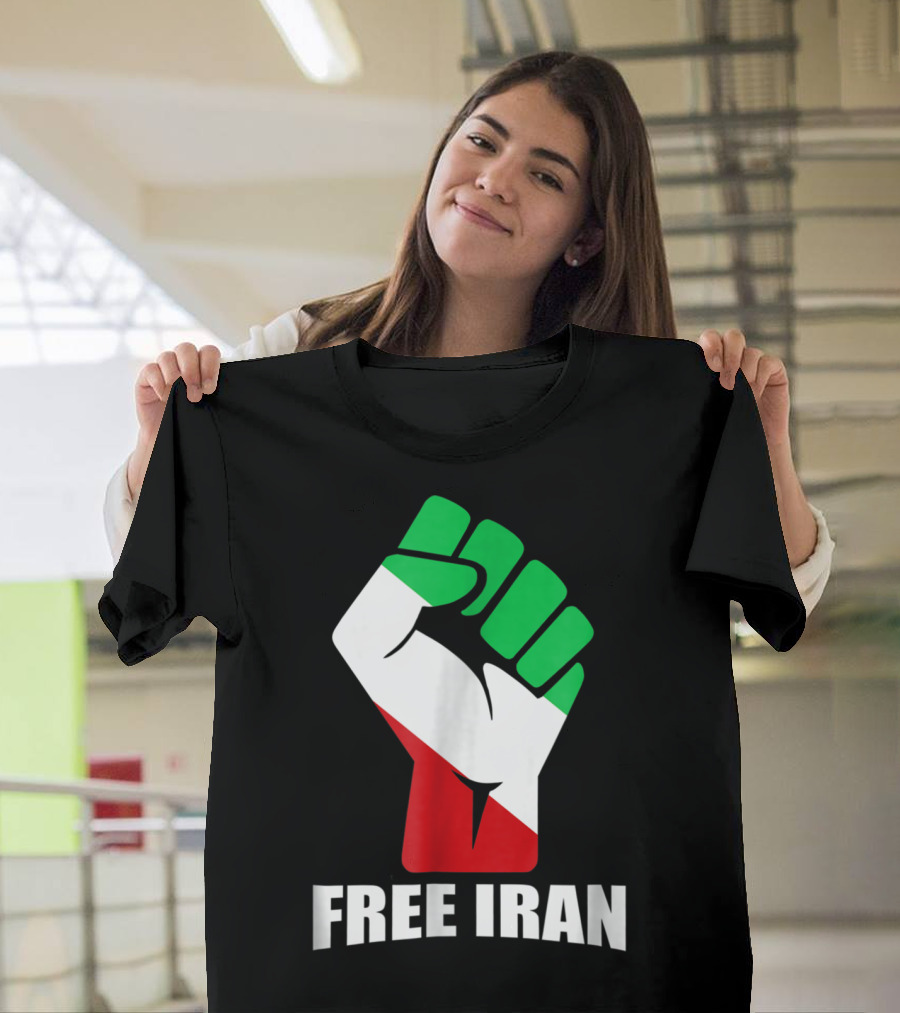 Free Iran Unity Fist Iranian Flag Colors T-Shirt