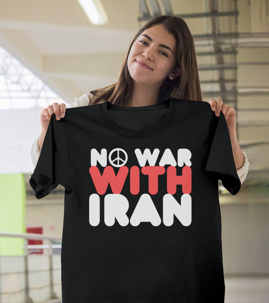 No War With Iran Peace Symbol Middle East T-Shirt