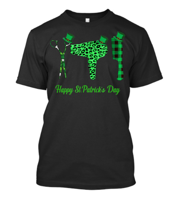 Happy St Patrick's Day Hairstylist Tools With Green Hats T-Shirt