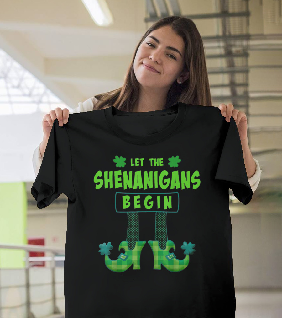Let The Shenanigans Begin St. Patrick's Day Green Elf Shoes and Shamrocks T-Shirt