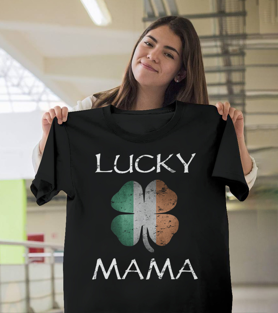 Lucky Mama St Patrick's Day Irish Flag Shamrock T-Shirt