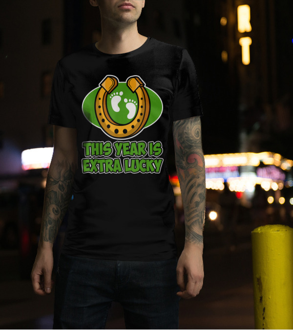 St Patrick's Day Pregnancy This Year Is Extra Lucky Horseshoe Baby Feet T-Shirt
