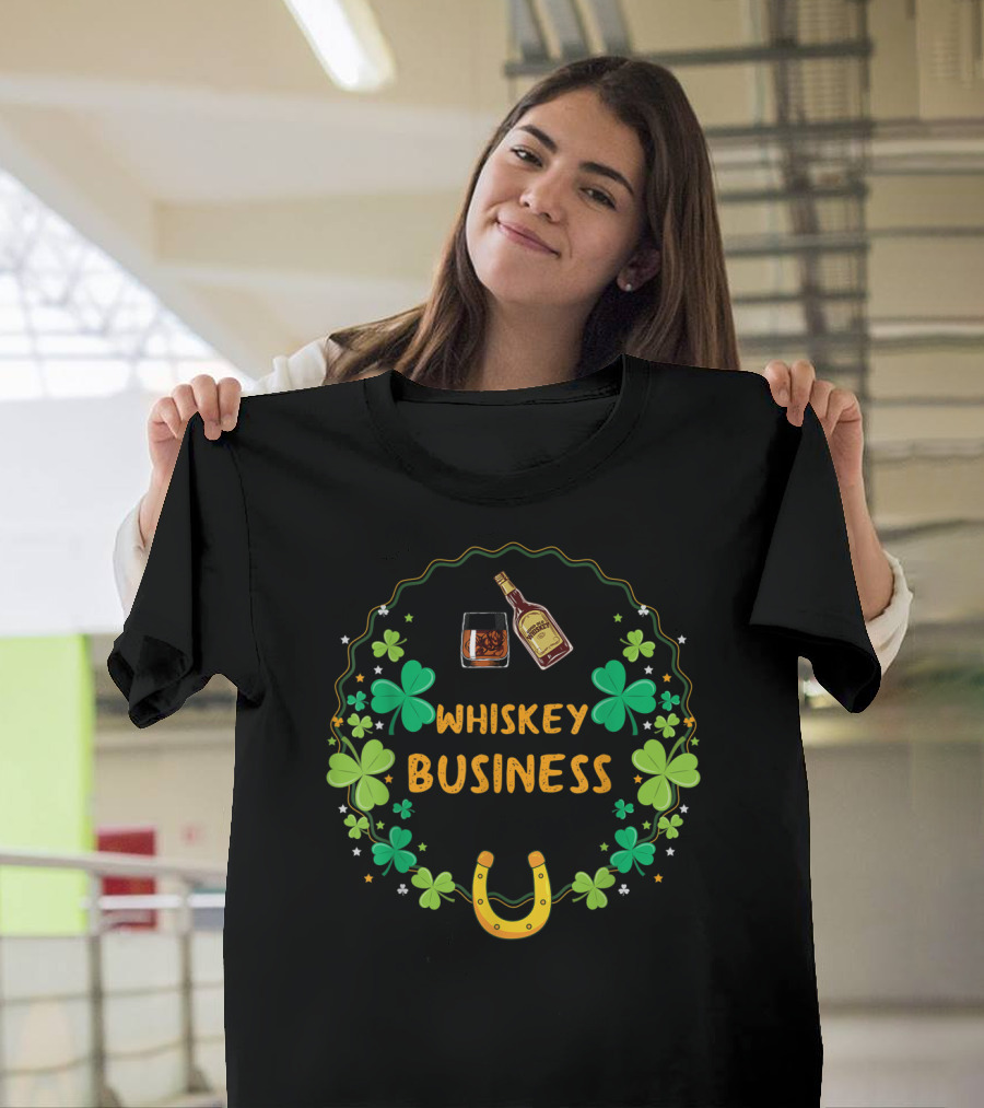 Whiskey Business St Patrick's Day Shamrock Horseshoe Drink T-Shirt