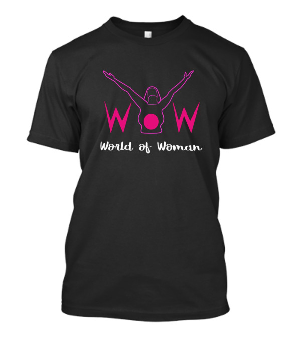World Of Woman WOW Women's Day Special T-Shirt