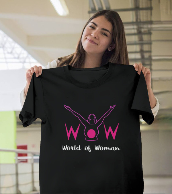 World Of Woman WOW Women's Day Special T-Shirt