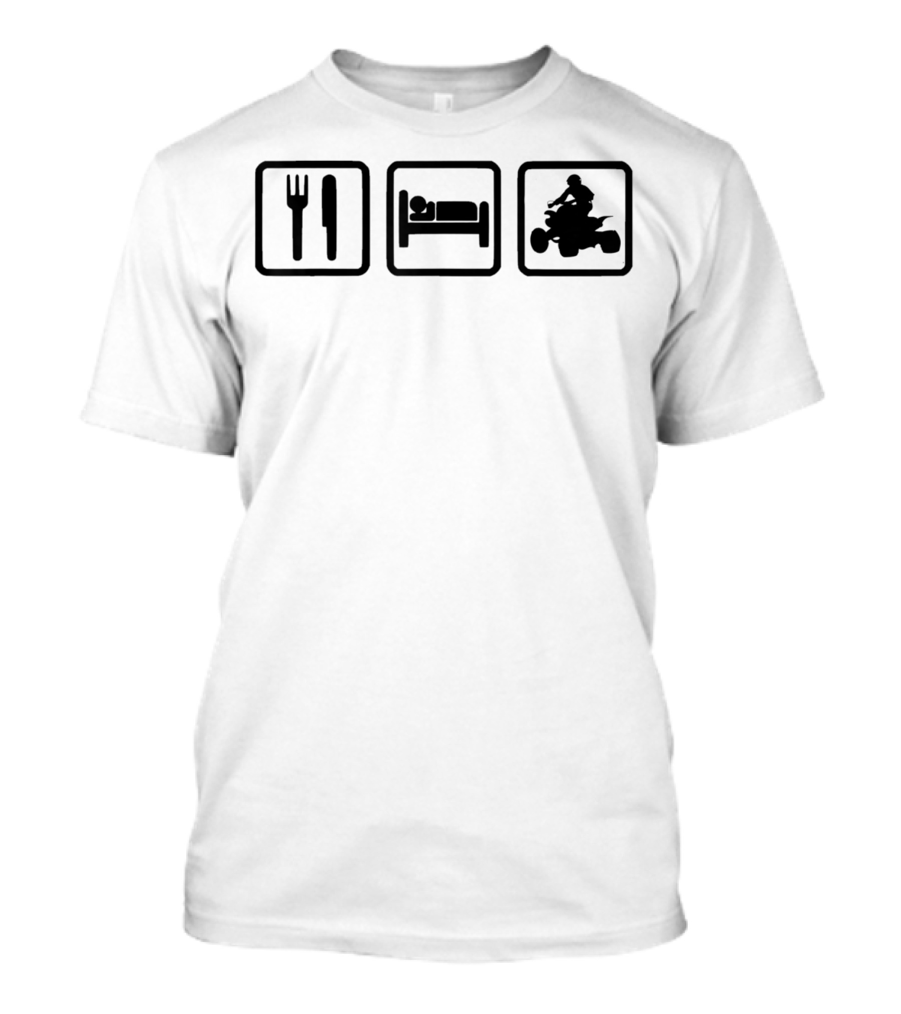 Eat Sleep ATV Best Quad Bike For Four Wheelers T-Shirt