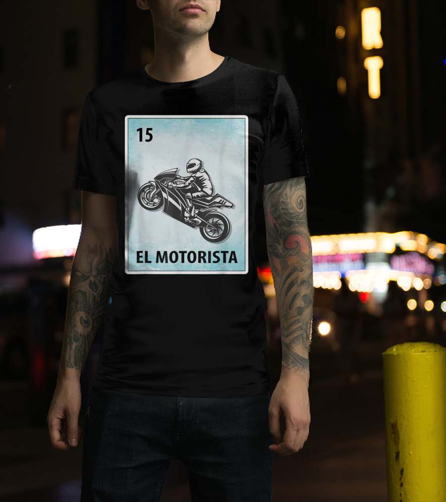15 El Motorista Mexican Biker Cards T-Shirt