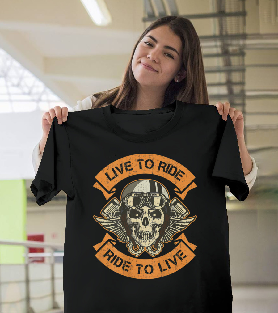 Live To Ride Ride To Live Skull Wings Goggles Motorcycle Engine T-Shirt
