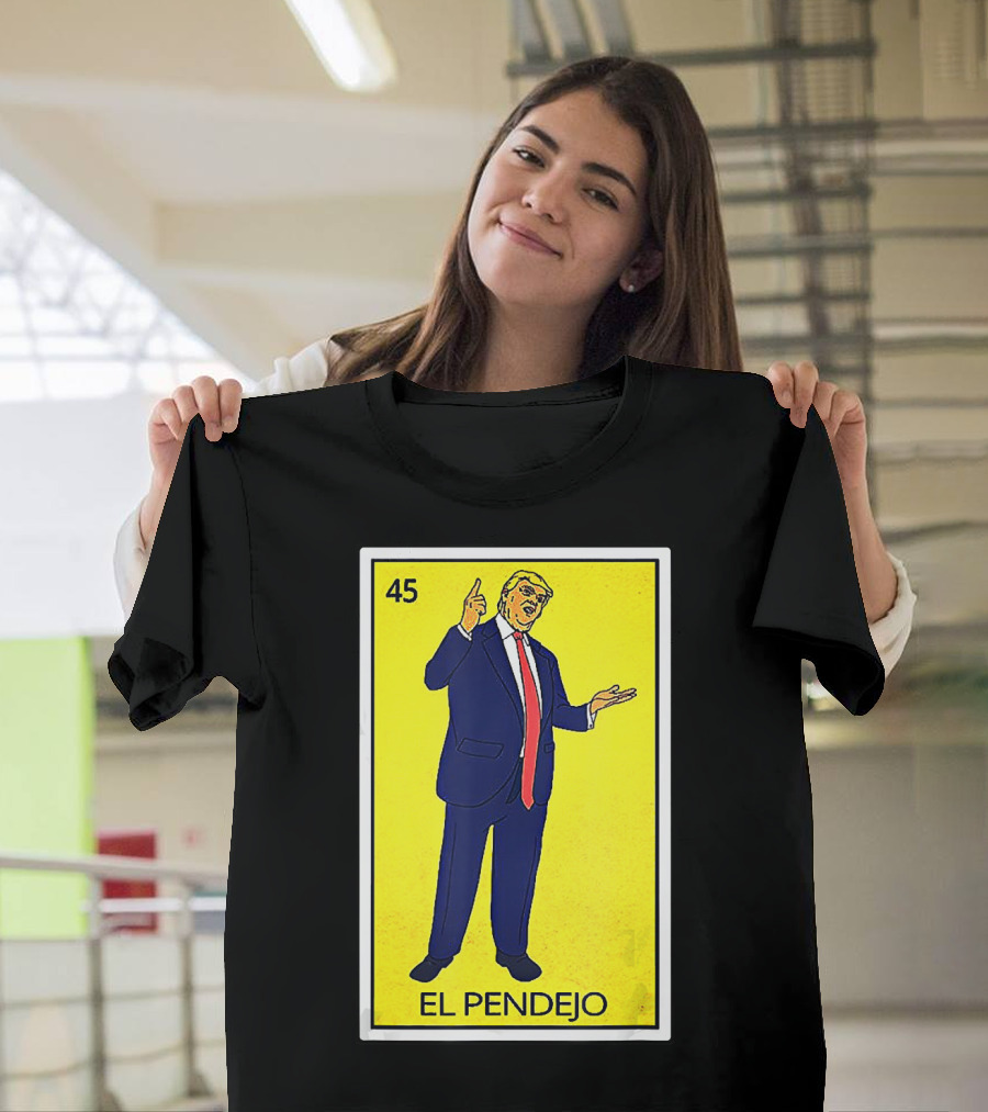Donald Trump El Pendejo 45 Yellow Background T-Shirt