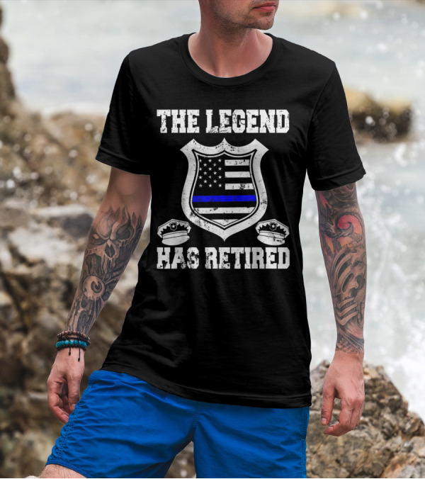 The Legend Has Retired Thin Blue Line Police Shield T-Shirt