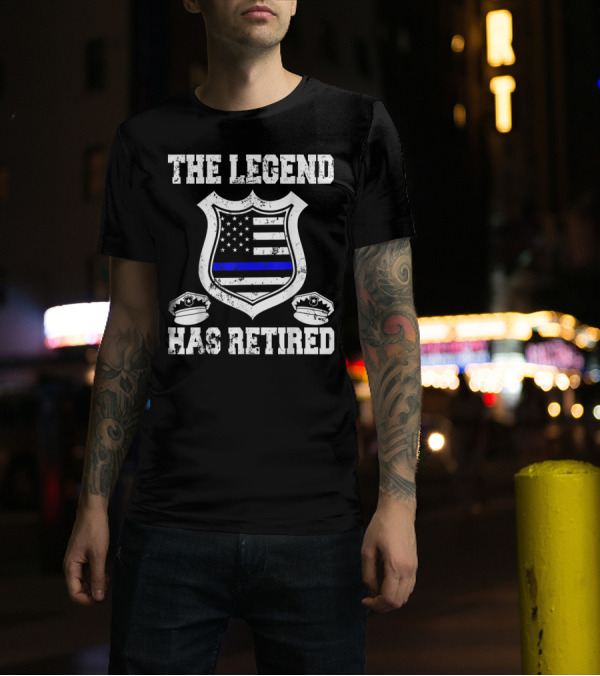 The Legend Has Retired Thin Blue Line Police Shield T-Shirt
