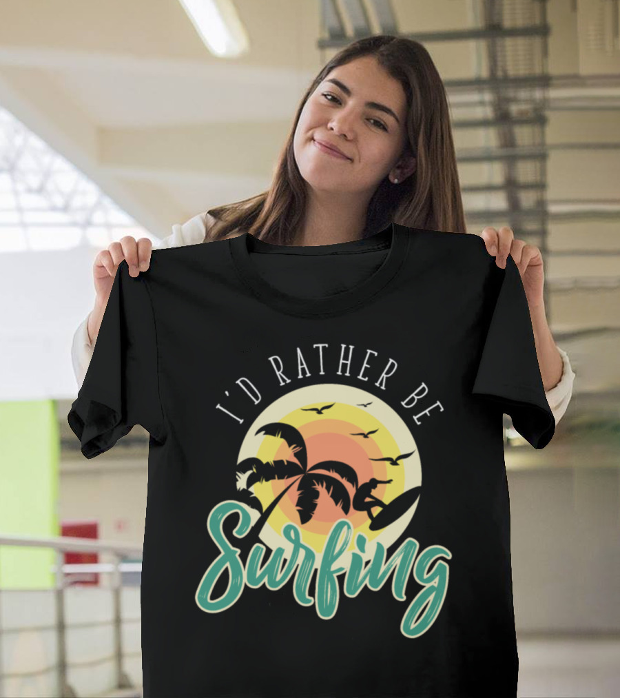 I'd Rather Be Surfing Sunset Palms and Surfer Silhouette with Birds T-Shirt