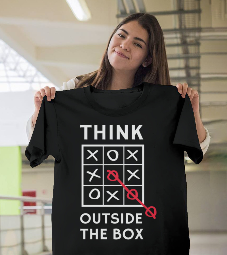 Think Outside The Box Tic Tac Toe Creative Winning Strategy T-Shirt