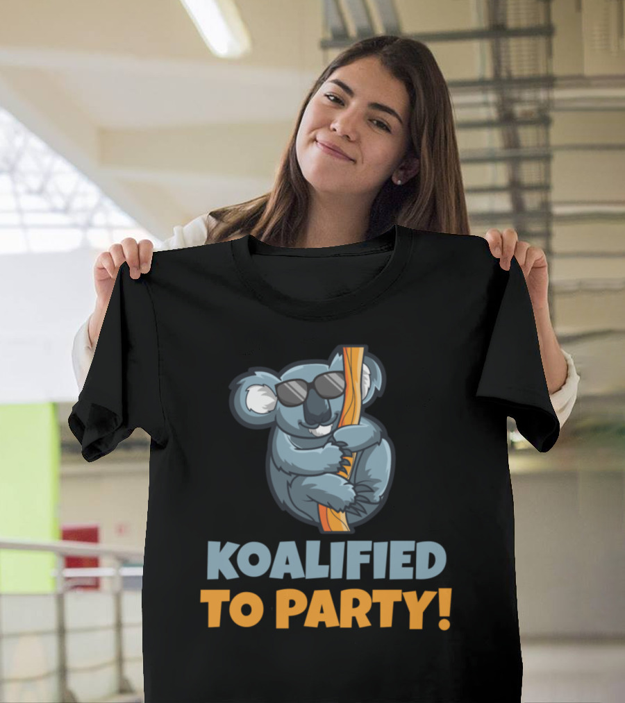 KOALIFIED TO PARTY Koala Sunglasses Fun T-Shirt