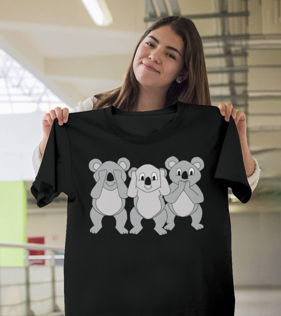 See No Evil Hear No Evil Speak No Evil Three Koala T-Shirt