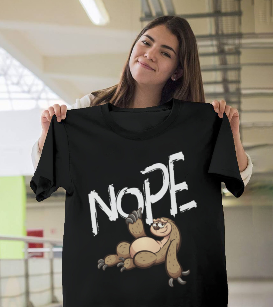 Nope Cool Sloth Lazy Zoologists Relaxation T-Shirt