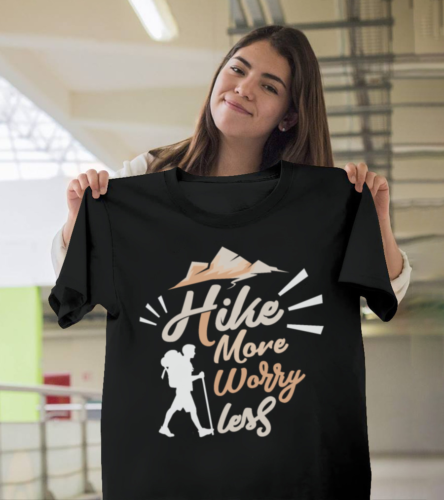 Hike More Worry Less Mountain Journey Adventure T-Shirt