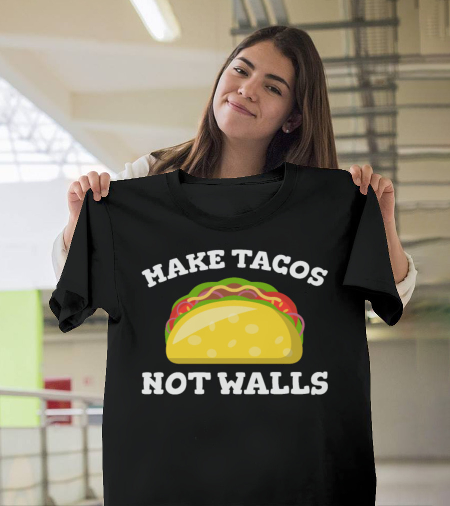 Make Tacos Not Walls Bold Text with Bright Yellow Taco T-Shirt