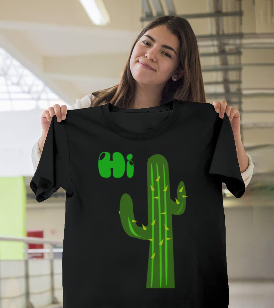 Hi Cactus Funny Plant T-Shirt