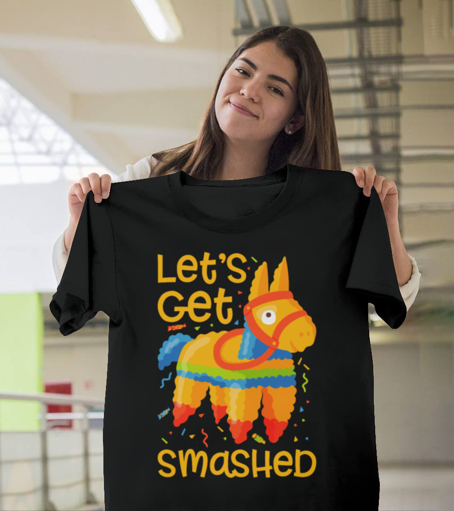 Let's Get Smashed Pinata with Colorful Confetti T-Shirt