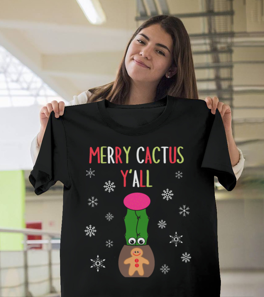 Merry Cactus Y'all Gingerbread Snowflakes Holiday Fun T-Shirt