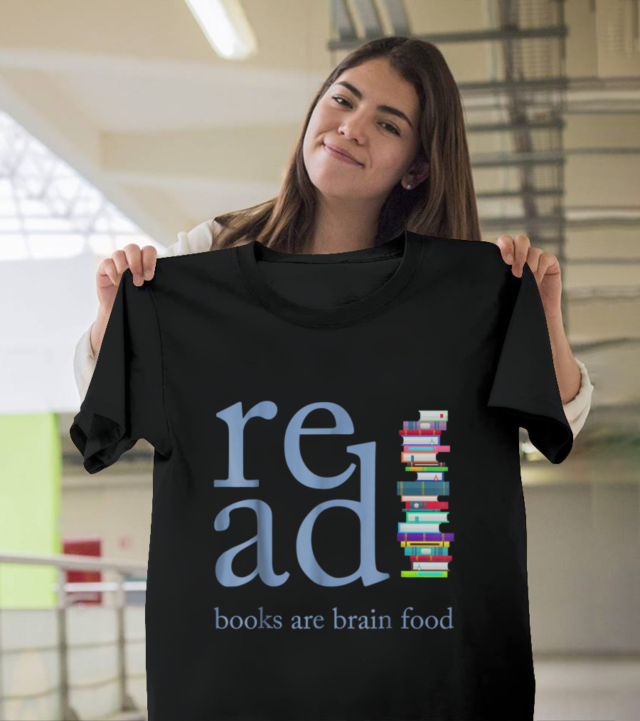 Read Books Are Brain Food Colorful Stacked Books Typography T-Shirt