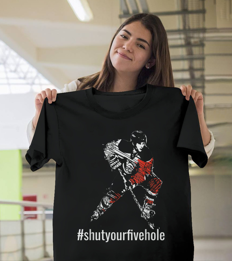 Shut Your Five Hole Ice Hockey Player Skating Graphic Hashtag T-Shirt