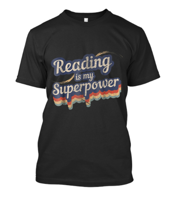 Reading Is My Superpower Retro Text Design With Vintage Zigzag T-Shirt