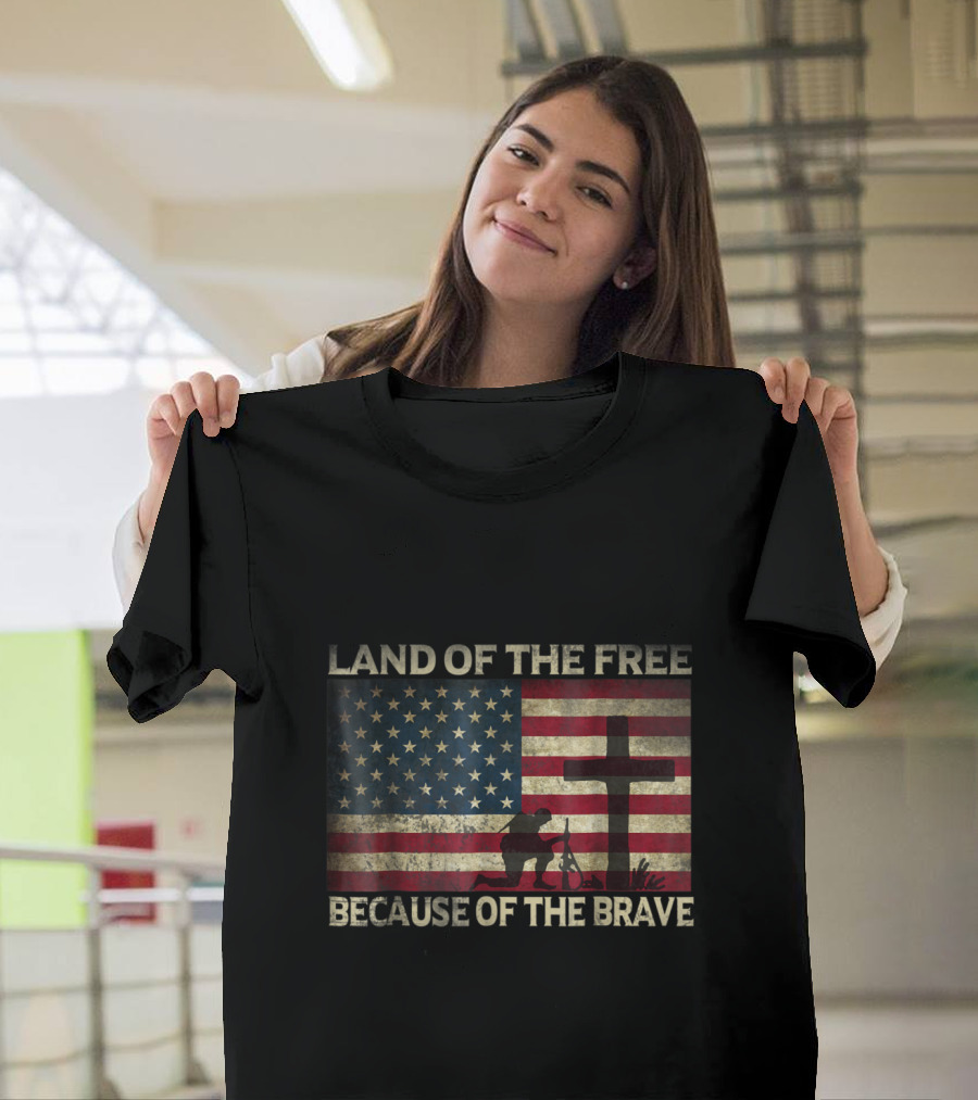 Land Of The Free Because Of The Brave Flag Cross Soldier Kneeling T-Shirt