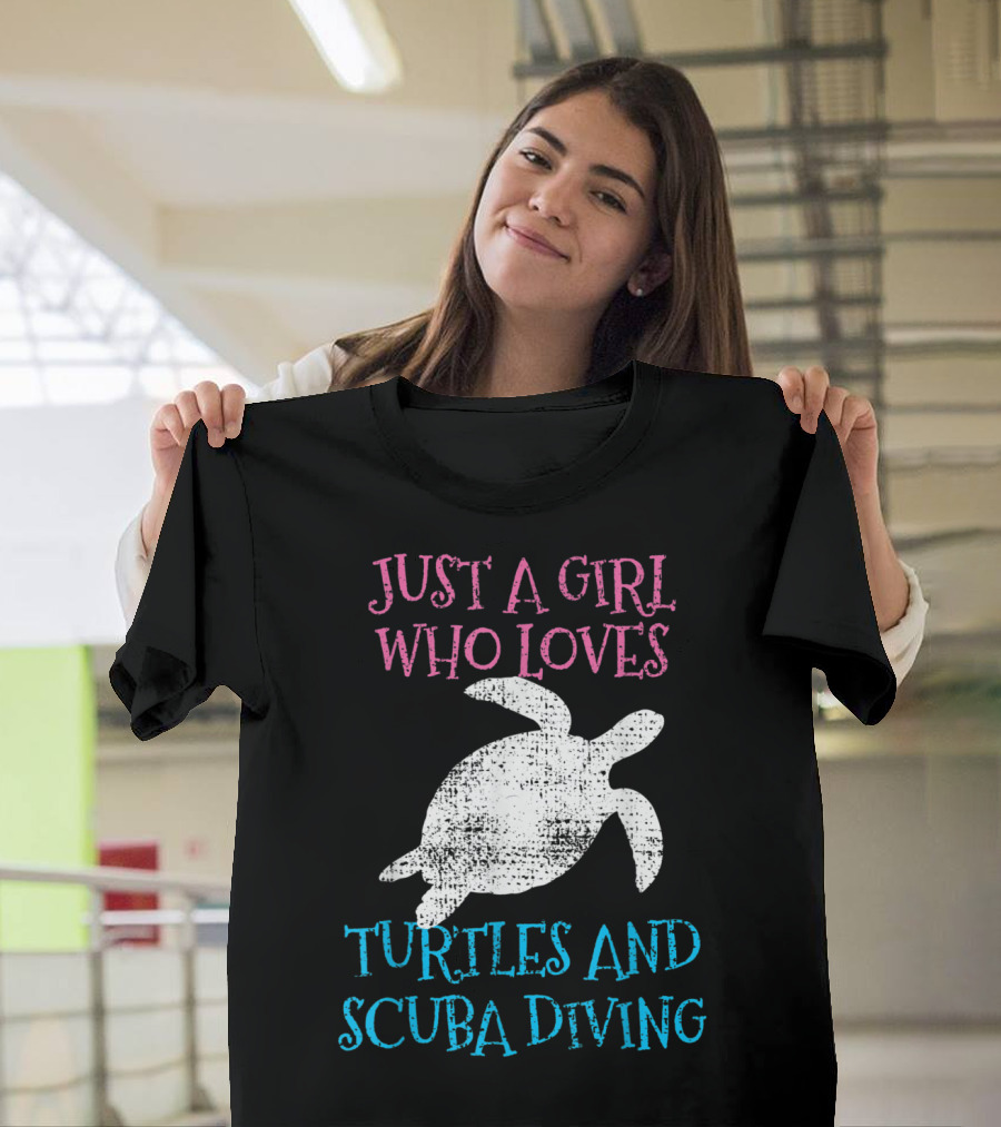 Just a Girl Who Loves Turtles and Scuba Diving T-Shirt