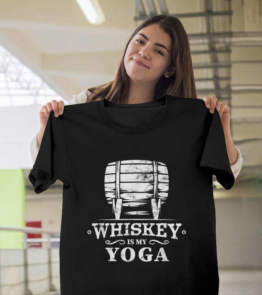 Whiskey Barrel Is My Yoga Meditation Barrel T-Shirt
