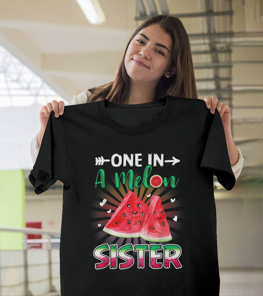 One In A Melon Sister with Watermelon and Hearts T-Shirt