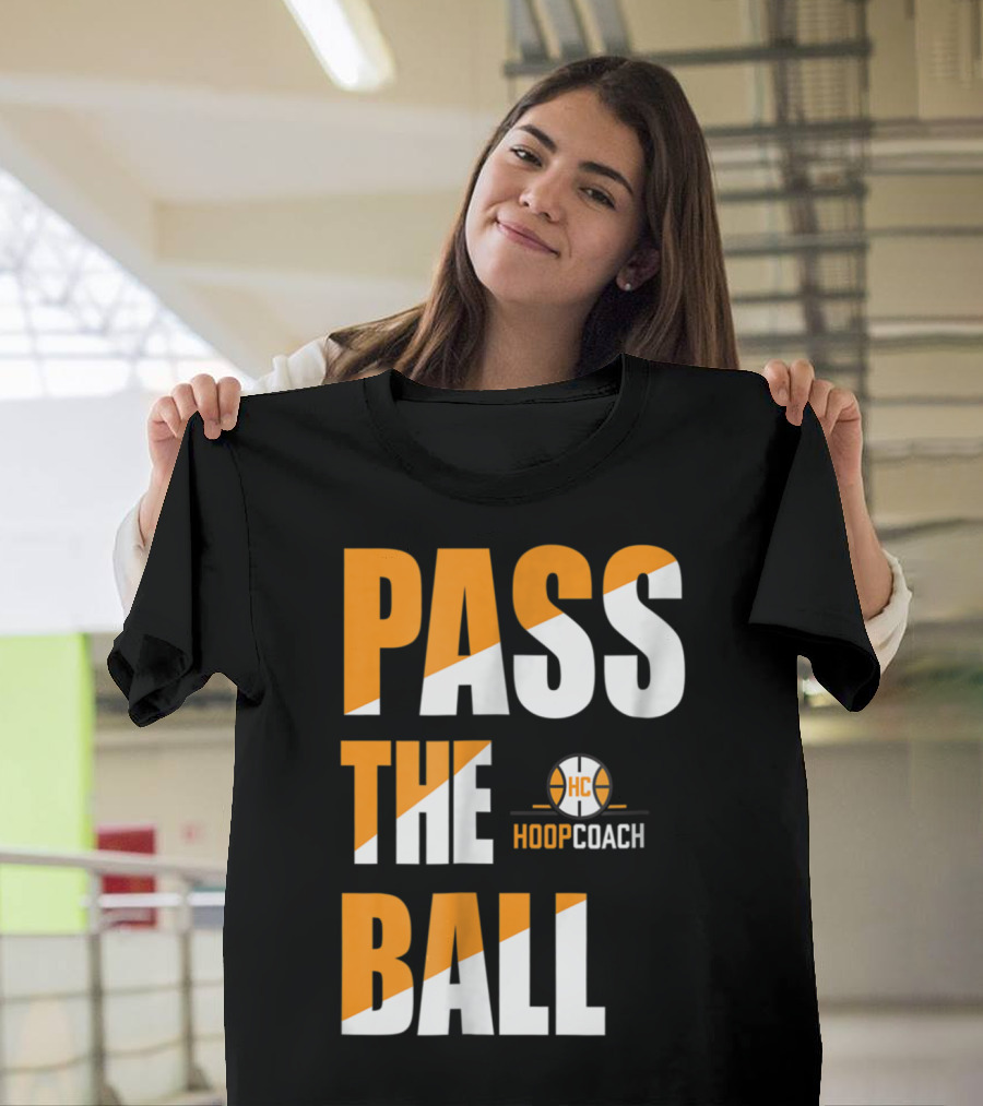 Pass the Ball HC Hoop Coach Basketball Coaching T-Shirt