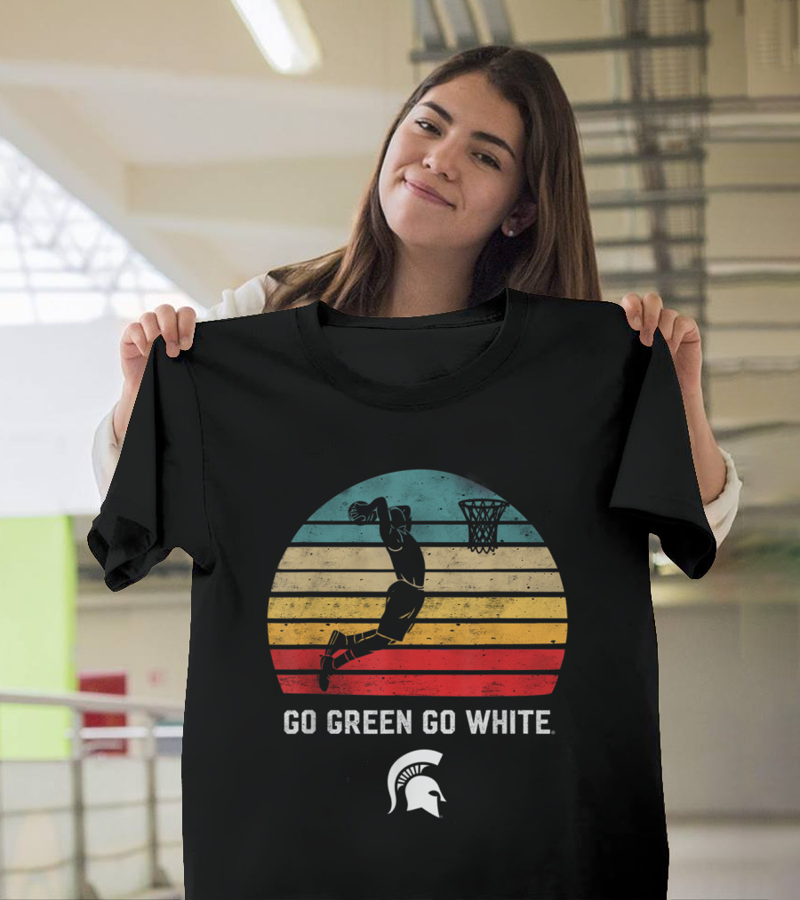 Go Green Go White Michigan State Spartans Basketball Retro Dunk Spartan T-Shirt