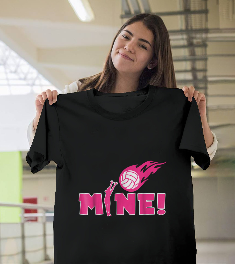 Mine Volleyball Flaming Ball Funny Sport T-Shirt