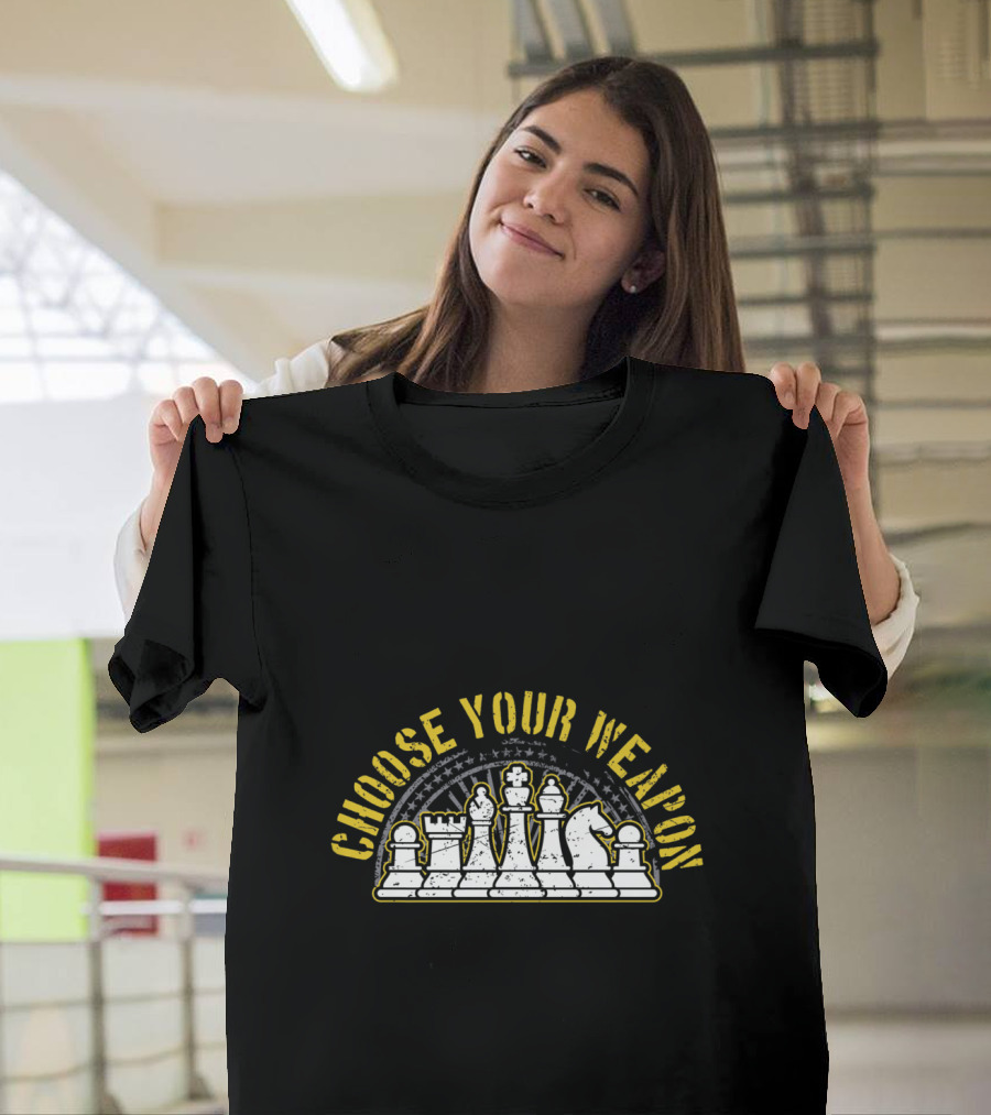 Choose Your Weapon Love Chess Piece Strategy Icons T-Shirt
