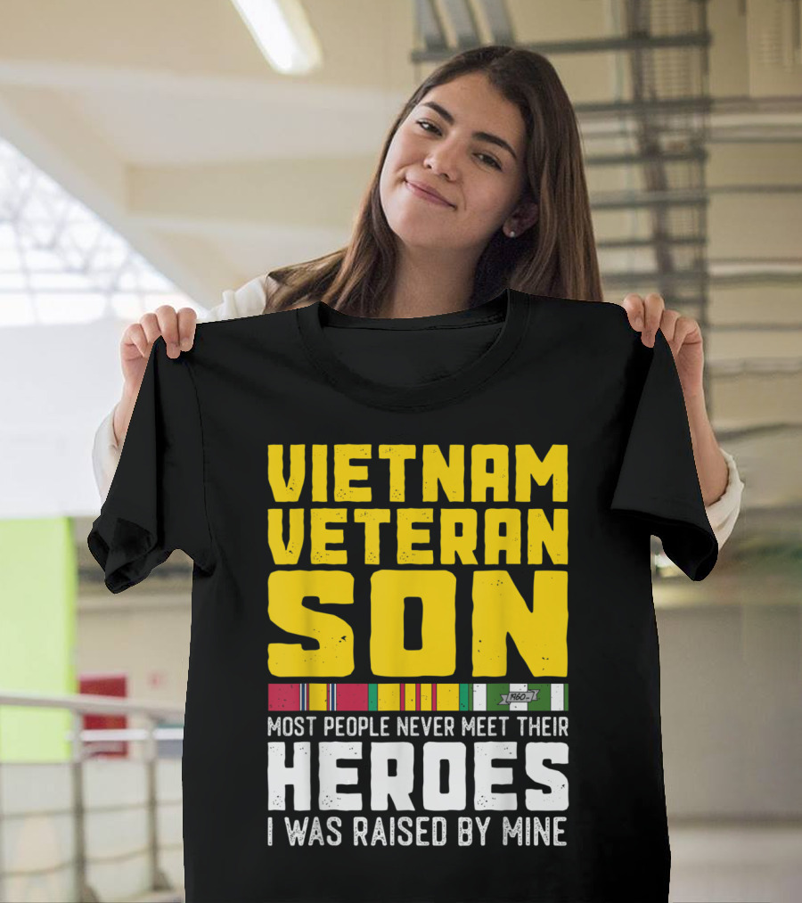 Vietnam Veteran Son Raised by Heroes with Service Ribbon Bars T-Shirt