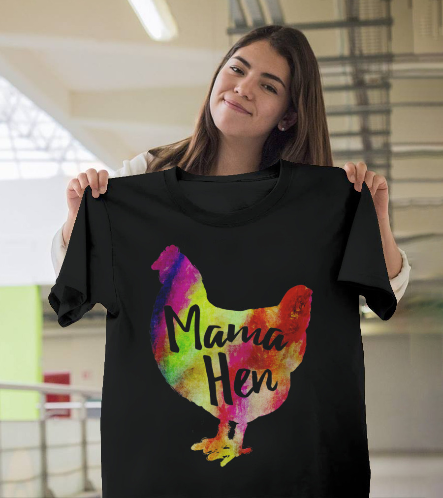 Mama Hen Colorful Chicken Farmer Mother T-Shirt