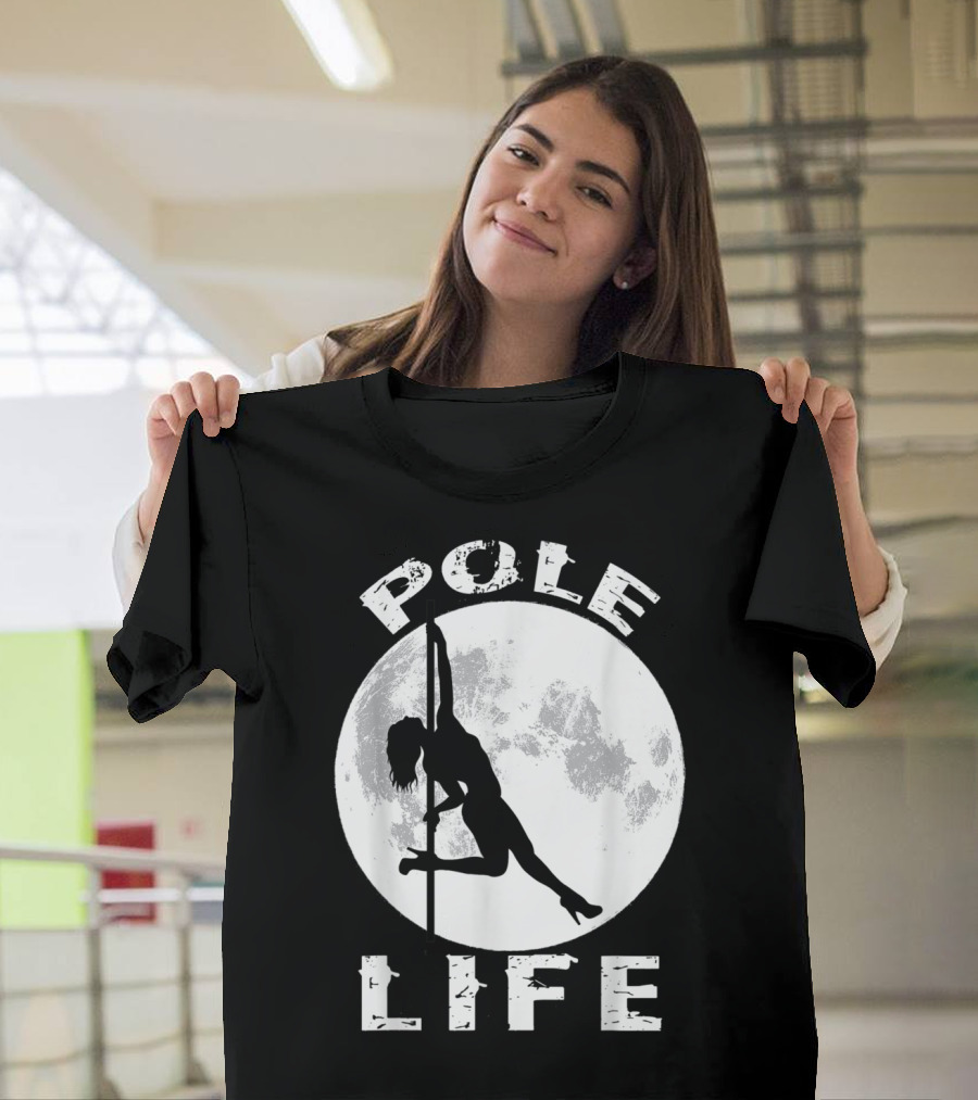 Pole Life Dance Clothes Pole Fitness Moon T-Shirt