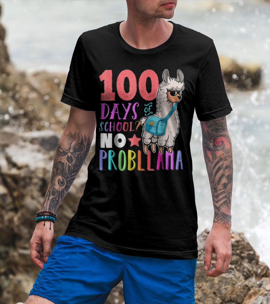 100 Days Of School No Probllama Llama With Colorful Star And Bag T-Shirt