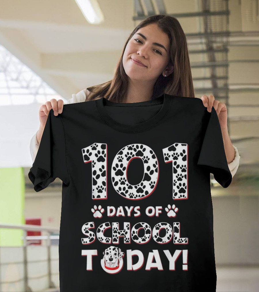 101 Days of School Today Dalmatian Paw Prints T-Shirt