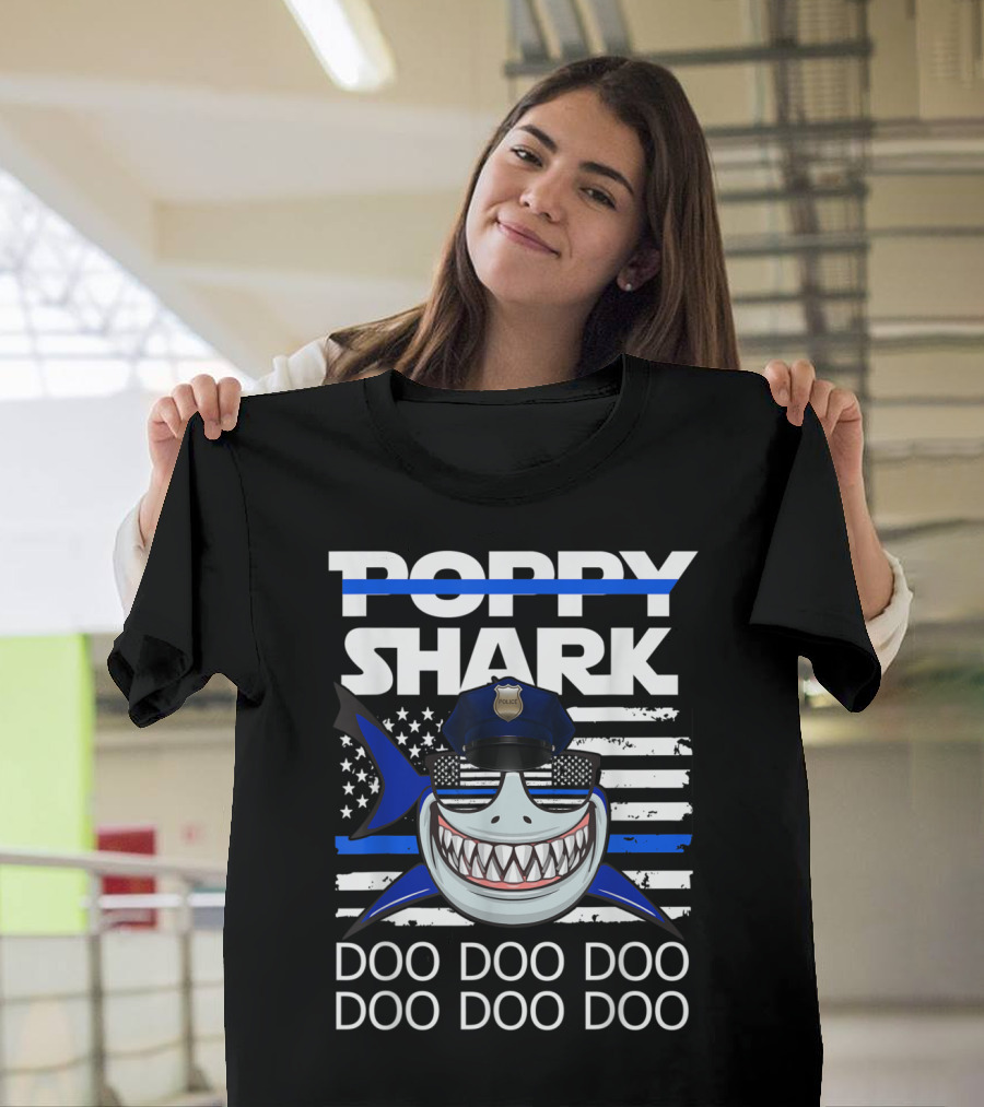 Poppy Shark Police Thin Blue Line Doo Doo Doo T-Shirt