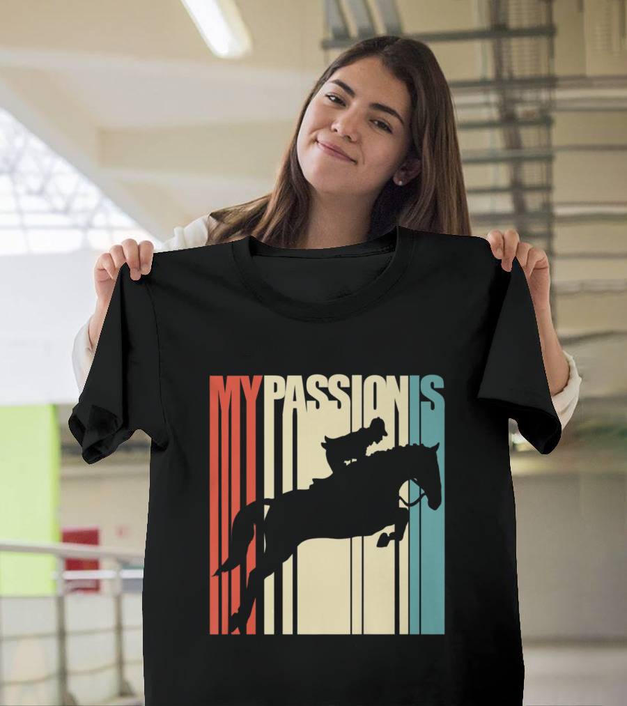 My Passion Is Horse Riding Equest Silhouette on Retro Stripes Background T-Shirt