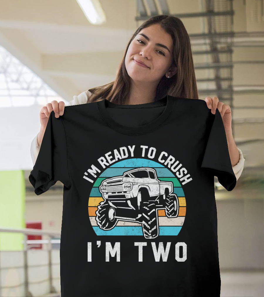 I'm Ready to Crush I'm Two Monster Truck 2nd Birthday T-Shirt