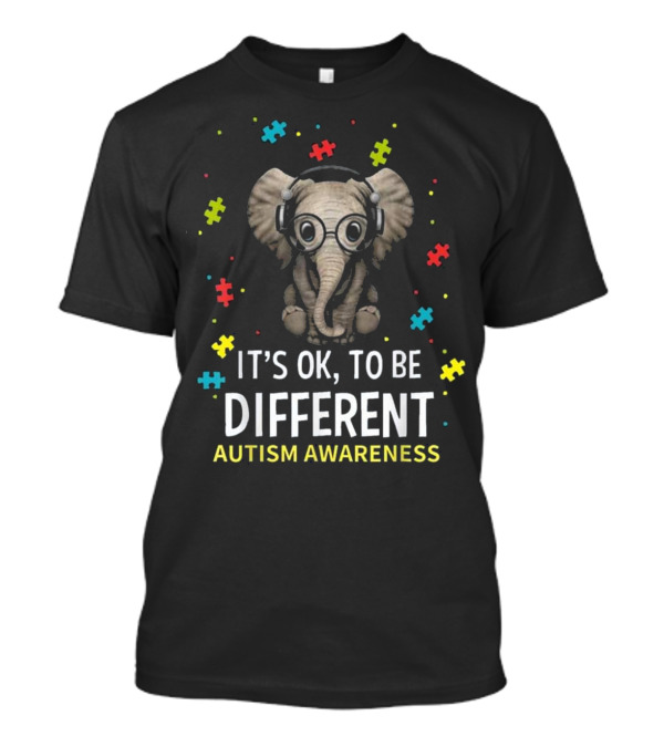 It's Ok To Be Different Autism Awareness Elephant Headphones Puzzle Pieces T-Shirt