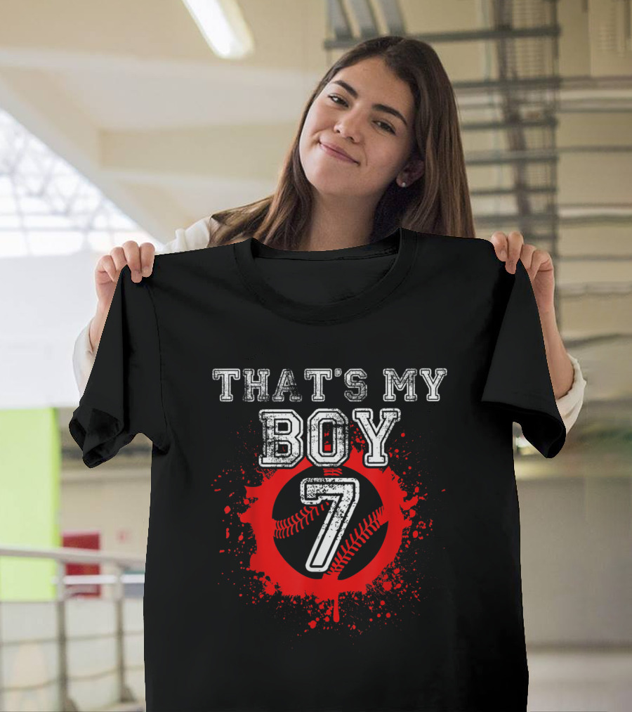 That's My Boy Number 7 Baseball T-Shirt