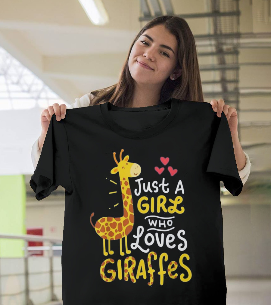 Just A Girl Who Loves Giraffes T-Shirt