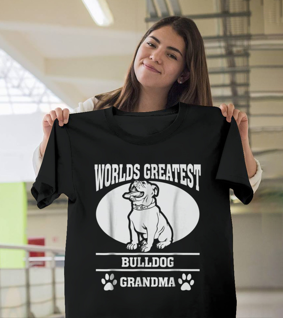 WORLDS GREATEST BULLDOG GRANDMA T-Shirt