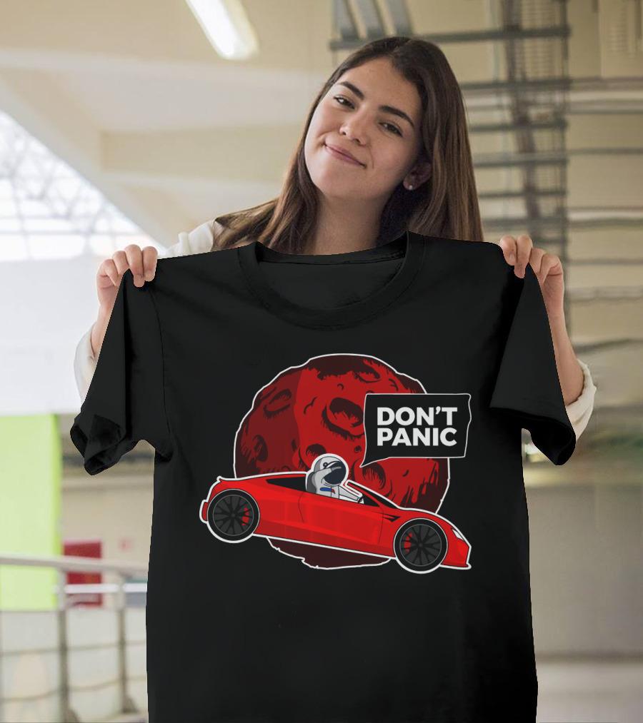 DON'T PANIC Space Man In Red Roadster In Front Of Red Planet T-Shirt