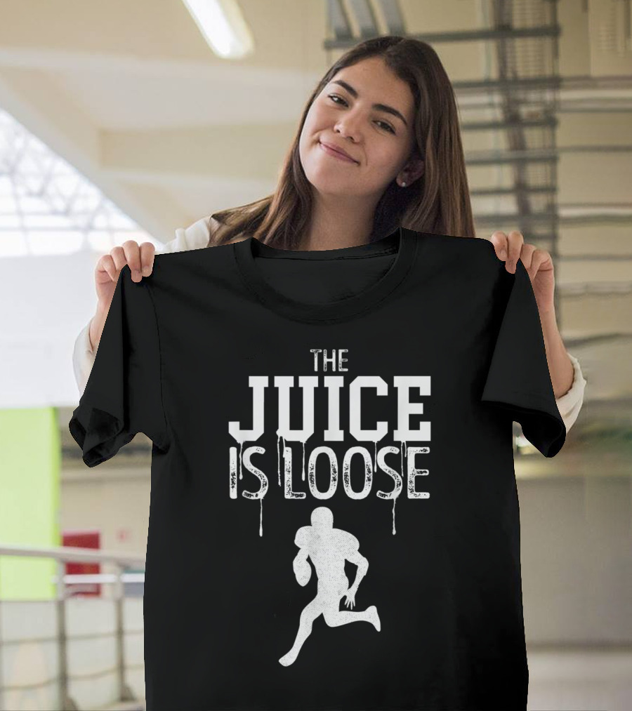 The Juice Is Loose Football Running Player Dripping Text T-Shirt
